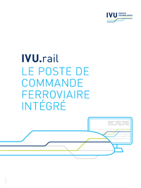 Poste de commande ferroviaire - Solution logicielle pour l'exploitation ferroviaire des entreprises de transport